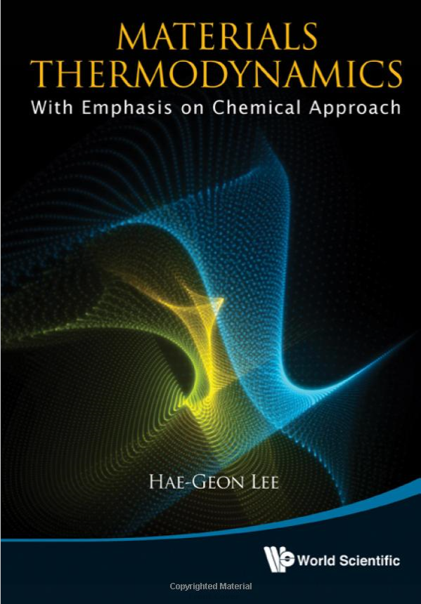 Matererials Thermodynamics: With Emphasis on Chemical Approach