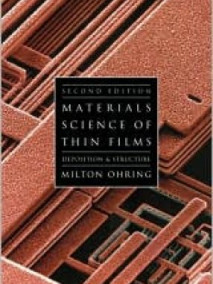 Materials Science of Thin Films, 2/Ed