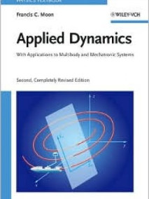Applied Dynamics: With Applications to Multibody and Mechatronic Systems