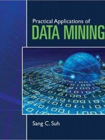 Practical Applications of Data Mining