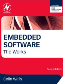 Embedded Software: The Works, 2/Ed