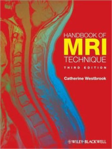 Handbook of MRI Technique, 3/Ed