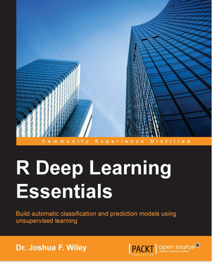 R Deep Learning Essentials