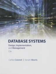 Database Systems: Design, Implementation, & Management, 12/Ed