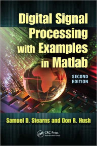 Digital Signal Processing with Examples in MATLAB, 2/Ed
