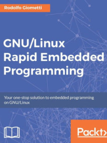 GNU/Linux Rapid Embedded Programming