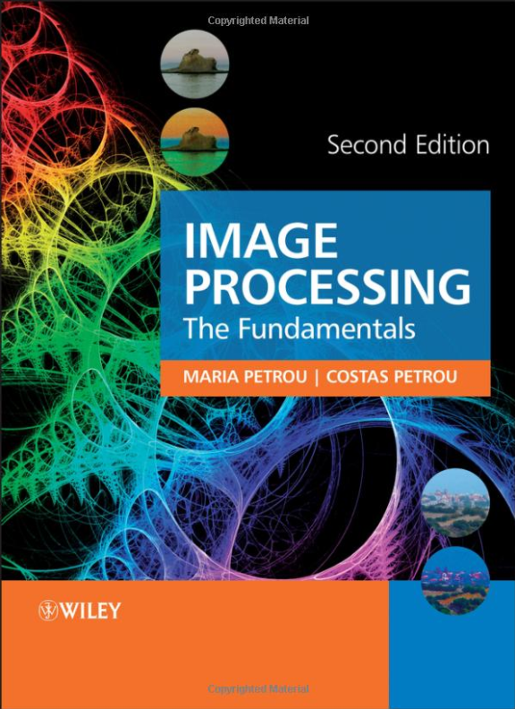 Image Processing: The Fundamentals, 2/E