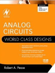Analog Circuits: World Class Designs