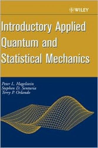 Introductory Applied Quantum and Statistical Mechanics