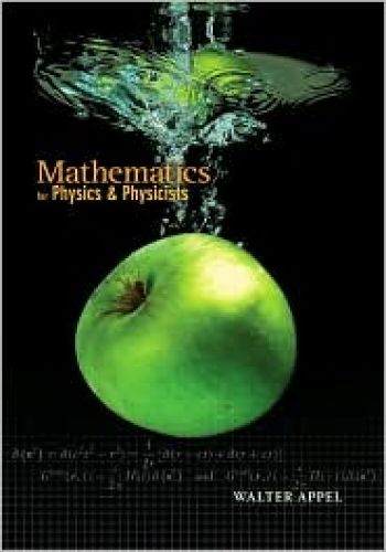 Mathematics for Physics and Physicists