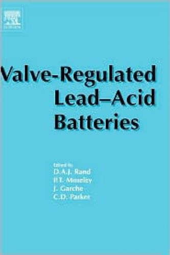 Valve-Regulated Lead-Acid Batteries