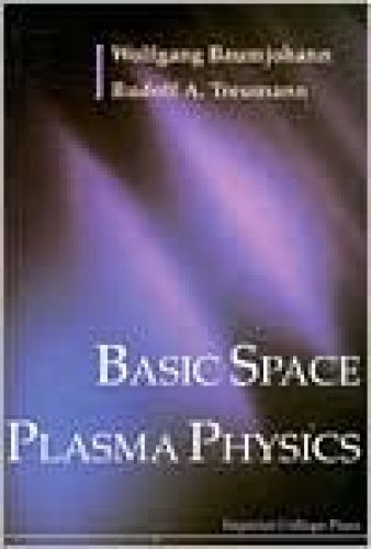 Basic Space Plasma Physics