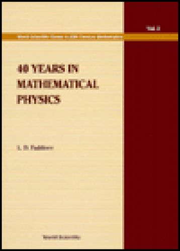 40 Years in Mathematical Physics