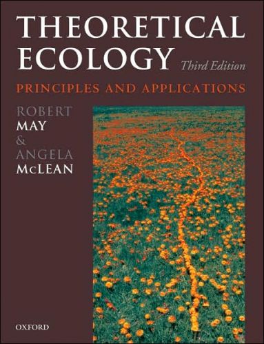 Theoretical Ecology: Principles and Applications 3/Ed