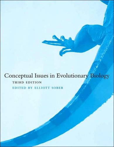 Conceptual Issues in Evolutionary Biology 3/Ed