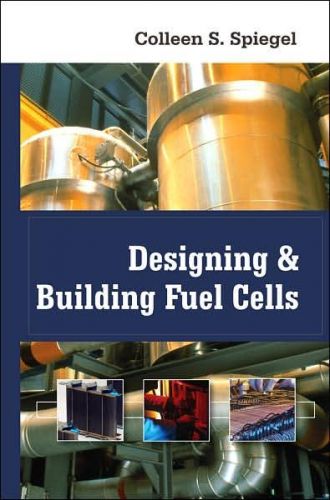 Designing and Building Fuel Cells