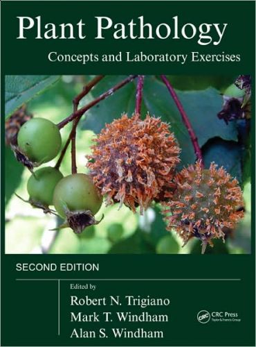 Plant Pathology Concepts and Laboratory Exercises, 2/Ed