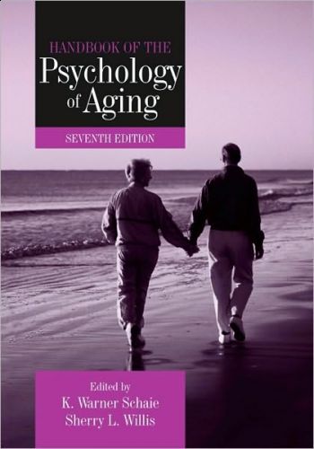 Handbook of the Psychology of Aging, 7/Ed