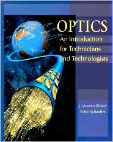 Optics: An Introduction for Technicians and Technologists