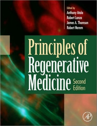Principles of Regenerative Medicine, 2/Ed