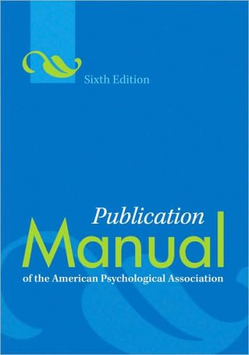 Publication Manual of the American Psychological Association, 6/Ed