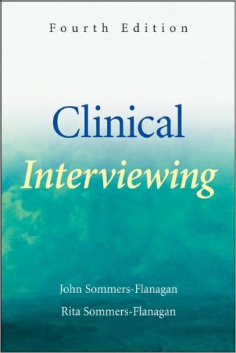 Clinical Interviewing, 4/Ed