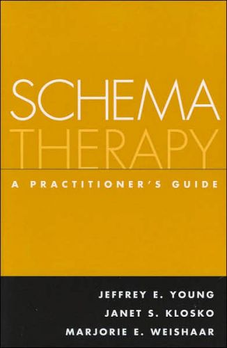 Schema Therapy: A Practitioner\'s Guide