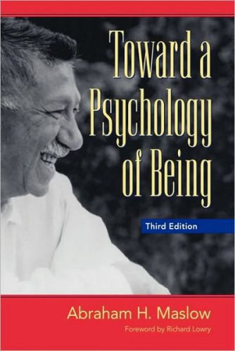 Toward a Psychology of Being, 3/Ed