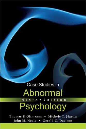 Case Studies in Abnormal Psychology, 9/Ed