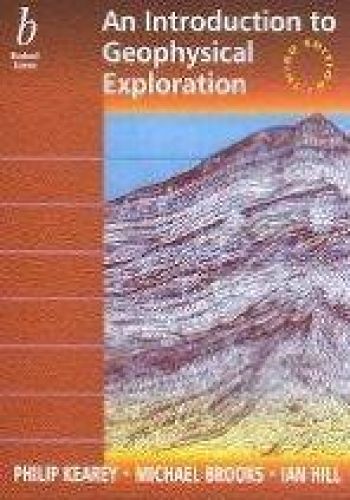Introduction to Geophysical Exploration