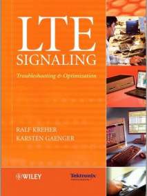 LTE Signaling: Troubleshooting and Optimization, 2/Ed