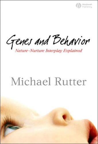 Genes and Behavior: Nature-Nurture Interplay Explained