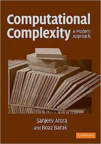 Computational Complexity: A Modern Approach
