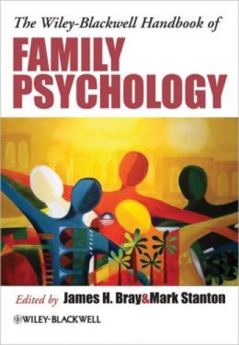 Wiley Blackwell Handbook of Family Psychology