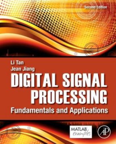 Digital Signal Processing: Fundamentals and Applications, 2/Ed