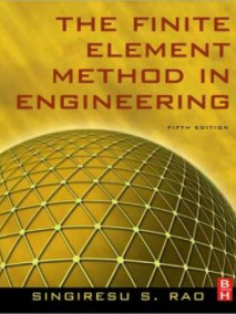 Finite Element Method in Engineering, 5/Ed