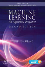 Machine Learning: An Algorithmic Perspective, 2/Ed