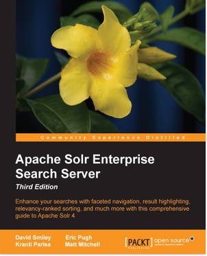 Apache Solr Enterprise Search Server, 3/Ed