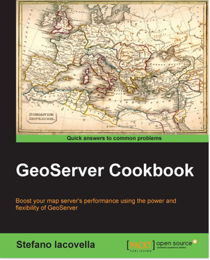 GeoServer Cookbook