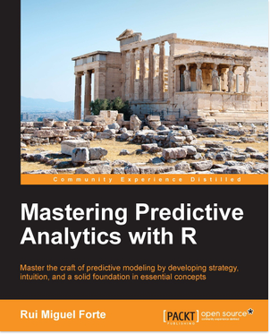 Mastering Predictive Analytics with R