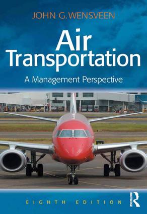 Air Transportation: A Management Perspective, 8/Ed