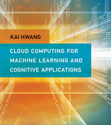 Cloud Computing for Machine Learning and Cognitive Applications (8월 수입예정)