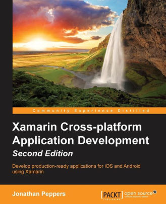 Xamarin Cross-platform Application Development, 2/Ed