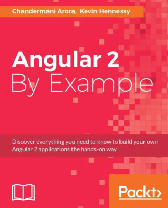 Angular 2 By Example