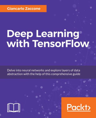 Deep Learning with TensorFlow