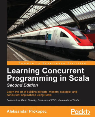 Learning Concurrent Programming in Scala, 2/Ed