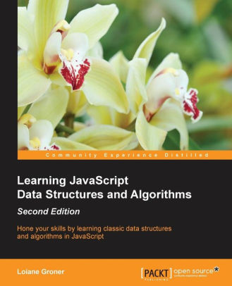 Learning JavaScript Data Structures and Algorithms, 2/Ed