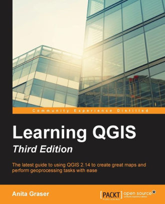 Learning QGIS, 3/Ed