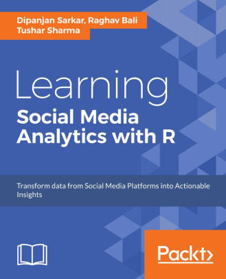 Learning Social Media Analytics with R