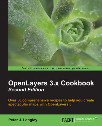 OpenLayers 3.x Cookbook, 2/Ed